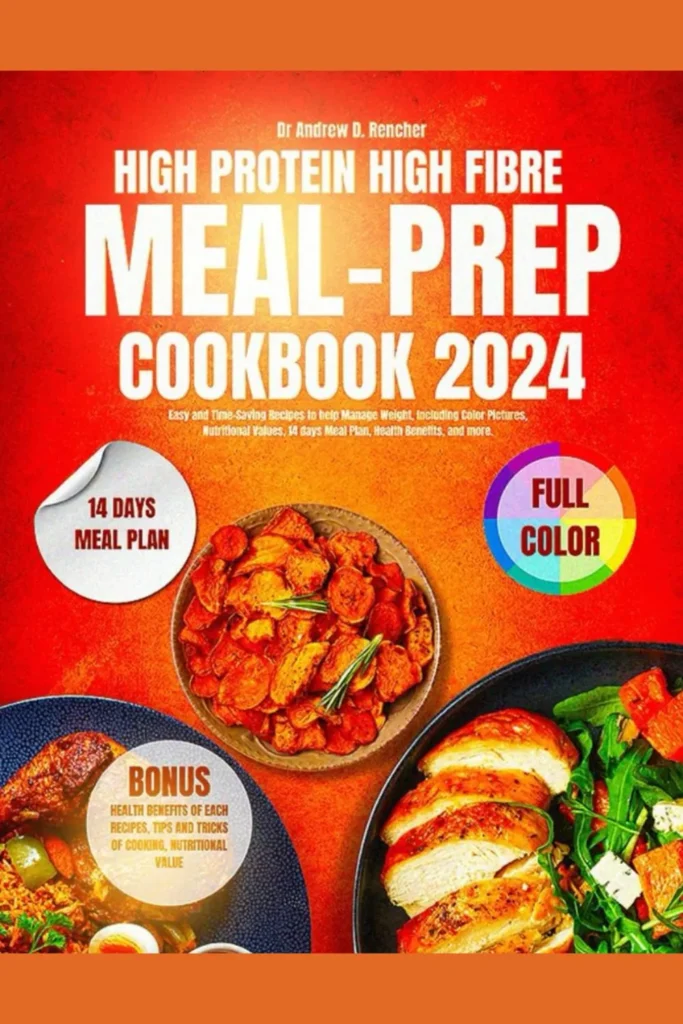 High-Protein High-Fibre Meal Prep Cookbook